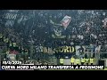 CURVA NORD MILANO TRANSFERTA A FROSINONE || Frosinone vs Inter Milan 10/5/2024