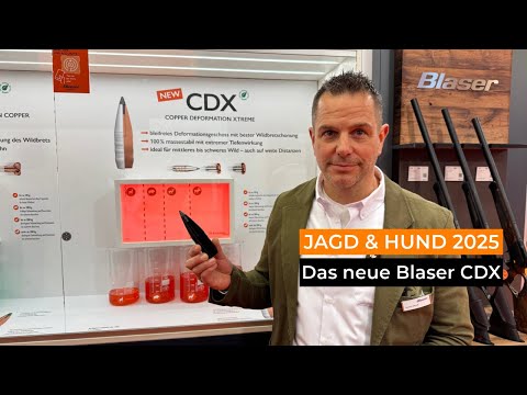 Jagd & Hund 2025: Das neue CDX (Copper Deformation Xtreme) Vollkupfergeschoss von Blaser
