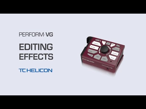 Perform-VG Video Manual: Editing Effects - 5