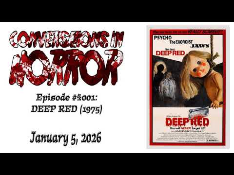 Episode #4001 - "Dario Argento's Deep Red"