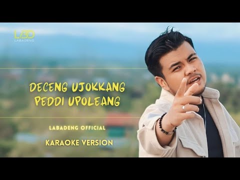 Karaoke  Deceng Ujokkang Peddi Upoleang - Nada Standar -Labadeng { Official Music Karaoke}