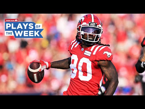 CFL Plays of the Week - Week 7, 2023