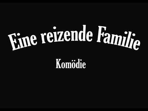 Eine reizende Familie ( Danke es geht mir gut ) 1945 - ( Ganzer Film )