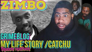 Grimeblog - Zimbo - My Life Story/ Catchup | Reaction