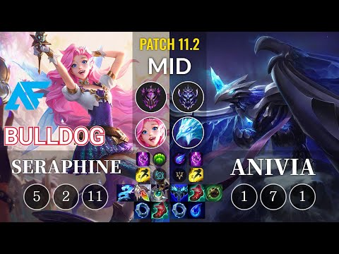 AF.A BuLLDoG Seraphine vs Anivia Mid - KR Patch 11.2