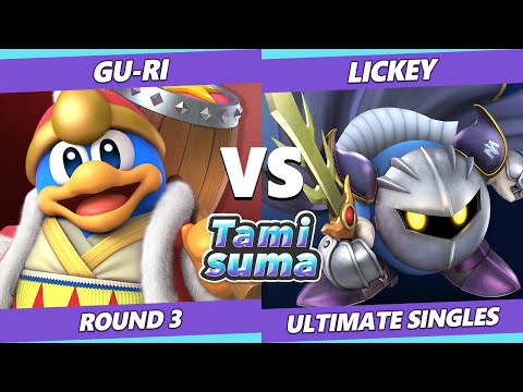TAMISUMA 210 Round 3 - Gu-ri (Dedede) Vs. Lickey (Meta Knight) Smash Ultimate SSBU