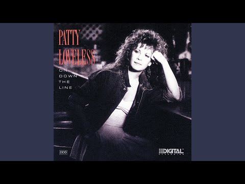 Feelings of Love - Patty Loveless
