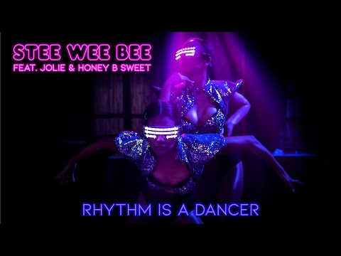 Stee Wee Bee feat. Jolie & Honey B Sweet - Rhythm Is A Dancer (lyric video 4k)