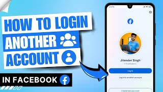 How to Login Another Account in Facebook App | Login 2 Account ✅ 2024 | Login & Switch