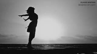 OLIVER WINTERS - BENDING OF LIGHT