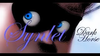 I made an &quot;incredible&quot; Synlet video....yey...