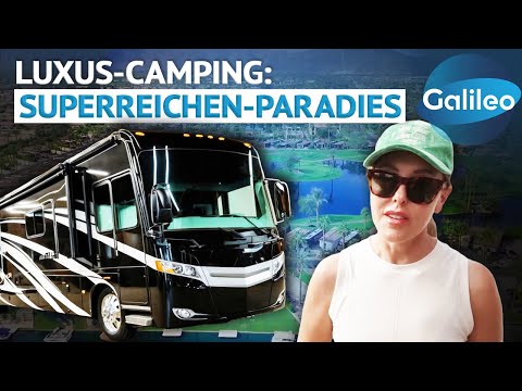 Campen für 2 Millionen Dollar?! Der luxuriöseste Campingplatz der Welt | Galileo