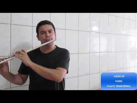 LIÇÃO 29 - MÉTODO PARÈS - FLAUTA TRANSVERSAL