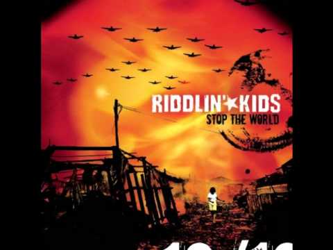 Riddlin' Kids - I Hate You