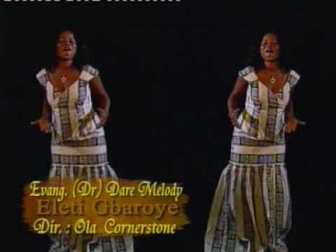 Evan Dr Dare Melody - Eleti Gbaroye  (Official Video)