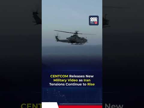 CENTCOM Releases New Video As U.S.-Iran Tensions Remain In Focus