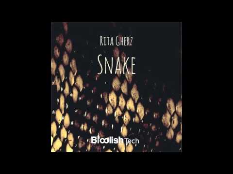 Rita Gherz - Snake ( Original Mix )
