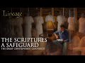 The Scriptures A Safeguard The Great Controversy Chapter 37 Lineage