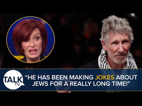 Sharon Osbourne: Roger Waters "Belongs In An Old People's Home" For Alleged “Antisemitic Comments”