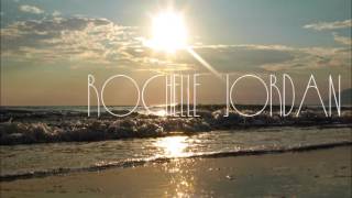 ROCHELLE JORDAN ○ FOLLOW ME