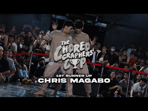 #ChoreoCup2023 1ST RUNNER UP | Chris Magabo