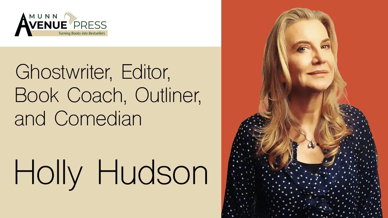 Writing with Wit: Ghostwriting Secrets and Comedy Craft with Holly Hudson