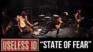 USELESS ID - "State of fear"