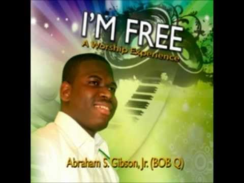 Bro. Abraham S Gibson Jr - Never Forget Jesus - Full Music