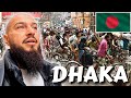 The Craziest City In The World - Dhaka, Bangladesh 🇧🇩