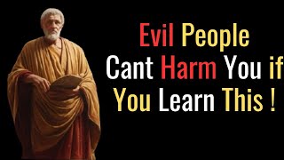10 Ways To Become Too Strong For Evil People To Harm You Stoic Philosophy