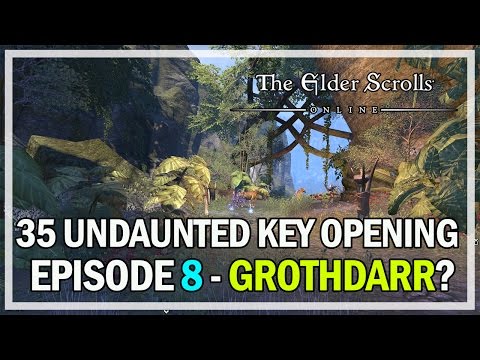 35 UNDAUNTED KEYS OPENING GROTHDARR DIVINES? Episode 8 - The Elder Scrolls Online