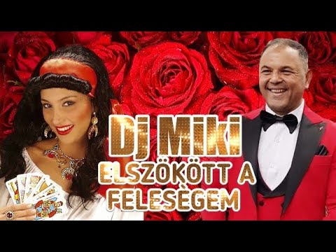 Dj Miki Elszökött a felesègem /Official Video/