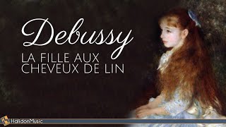 Debussy: La Fille aux Cheveux de Lin | Piano Solo