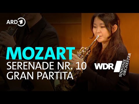 Mozart - Serenade Nr. 10 B-Dur "Gran Partita" | WDR Sinfonieorchester