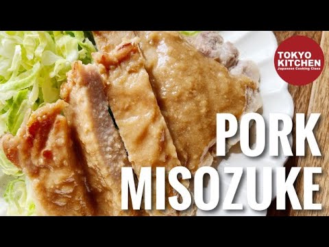 HOW TO MAKE MISOZUKE PORK | Pork Marinated in Miso