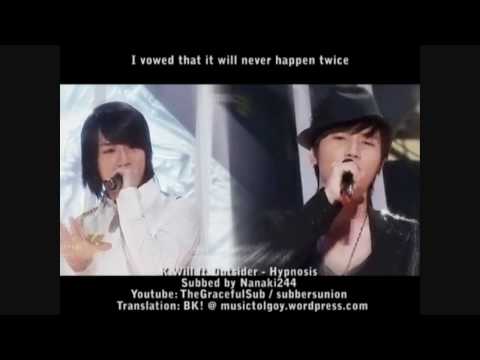 K.Will ft. Outsider - Hypnosis Eng Sub