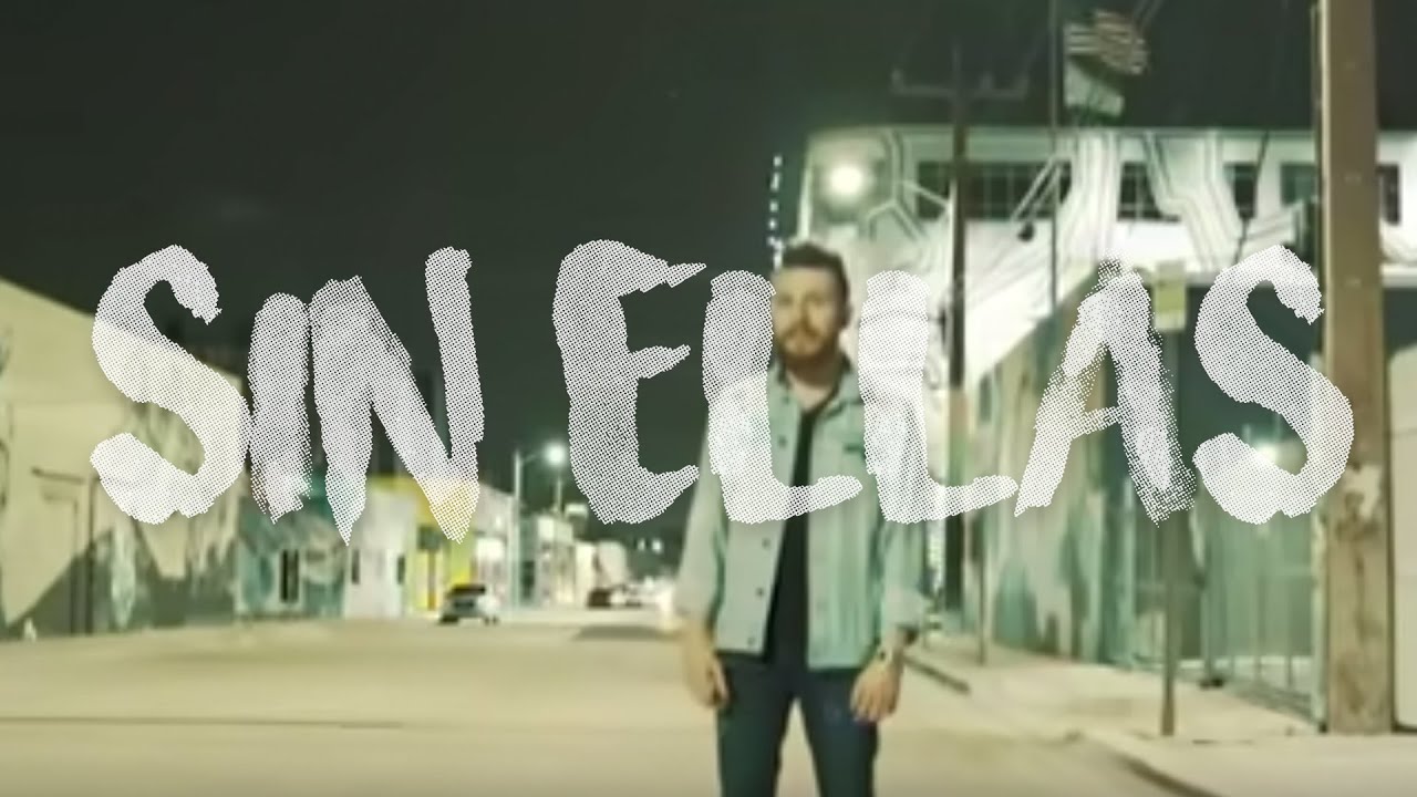 Sin Ellas - Daniel Habif