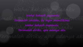 Kata Hati Wahai Kekasih lyric video