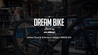 A Dream Bike Build by Ata Bisiklet - Orbea Orca & Shimano Ultegra R8100 Di2