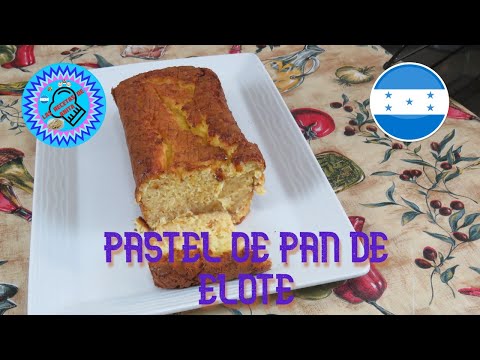 Pastel o pan de elote  -  Las recetas de Anita