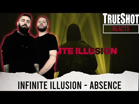 METALCORE BAND REACTS - INFINITE ILLUSION "ABSENCE" REACTION / REVIEW