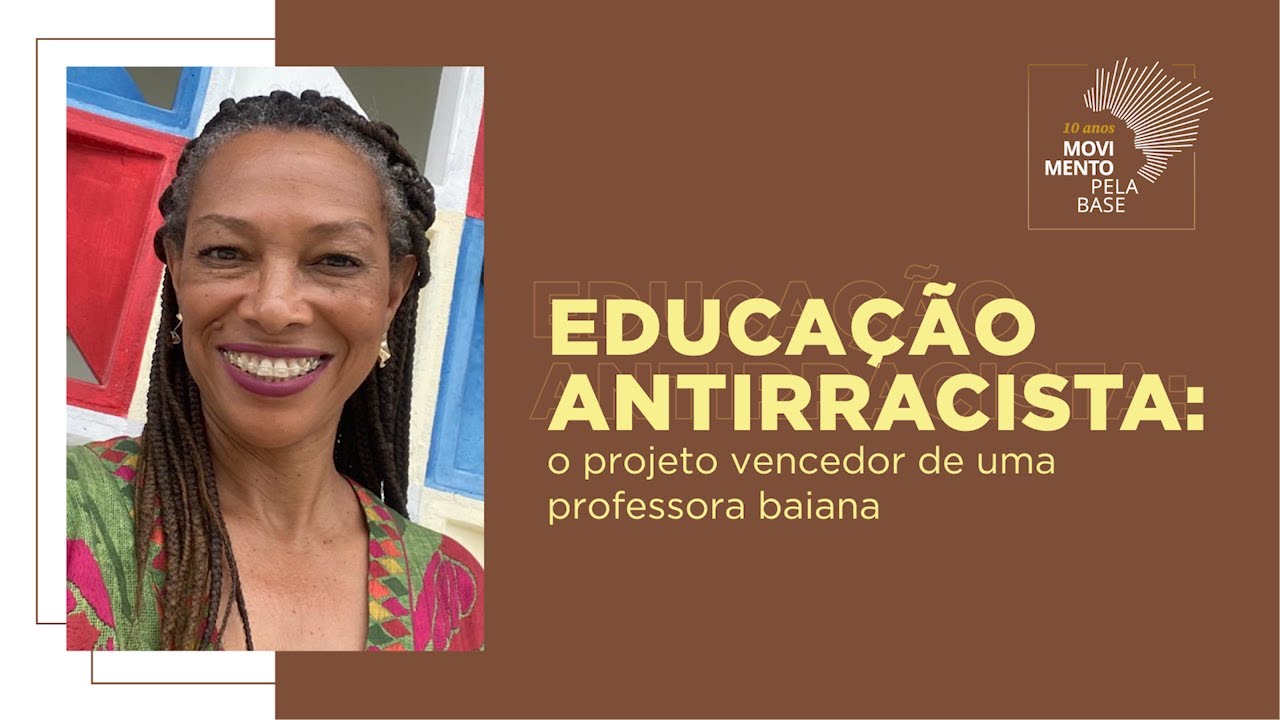 Educação Antirracista: projeto de toda a escola - Parte 1