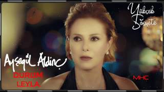 Ayşegül Aldinç - Durum Leyla (Dj Volkan Bachata Remix)