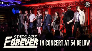 Spies Are Forever: In Concert at 54 Below (Digital Ticket Trailer)