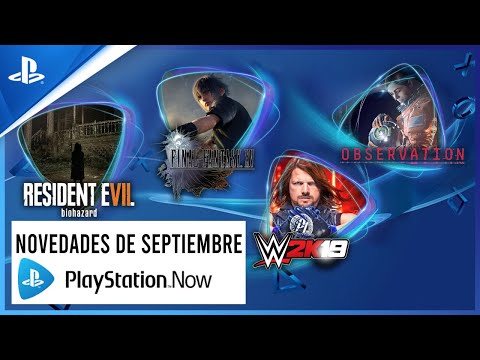 Resident Evil 7 y Final Fantasy XV encabezan las novedades de PS Now en septiembre