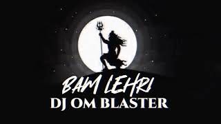 Bum Lehri  Full Remix  Dj Om Blaster