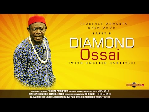 Diamond Ossai 5 - Nigerian Igbo Movie Subtitled in English