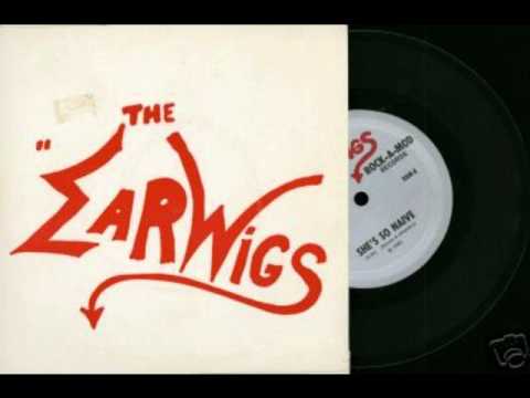 The Earwigs - She's So Naive 7'' (1982)