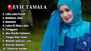Download lagu 🔴EVIE TAMALA FULL ALBUM TERBAIK! LILIN LILIN PUTIH #evietamala mp3