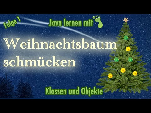 Greenfoot Course [#1] - Decorating the Christmas Tree